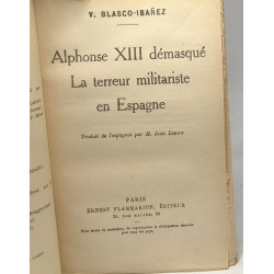 Alphonse XIII démasqué - la terreur militariste en Espagne