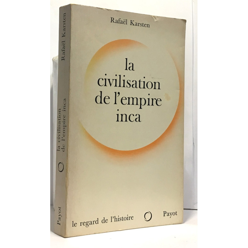 La civilisation de l'empire inca