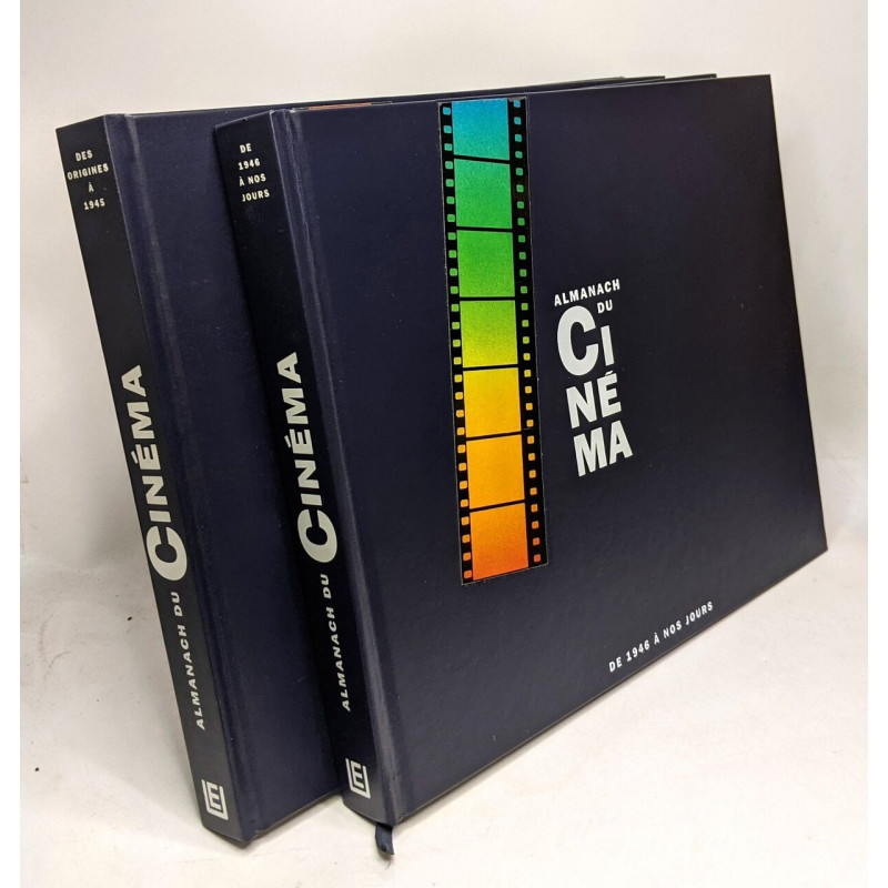 Almanach du cinéma --- 2 volumes: Des origines à 1945 + De 1946 à...