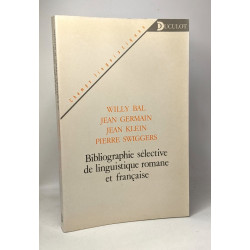 Bibliographie sélective de linguistique romane et française