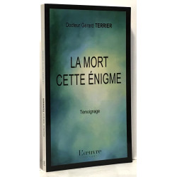 La mort cette énigme