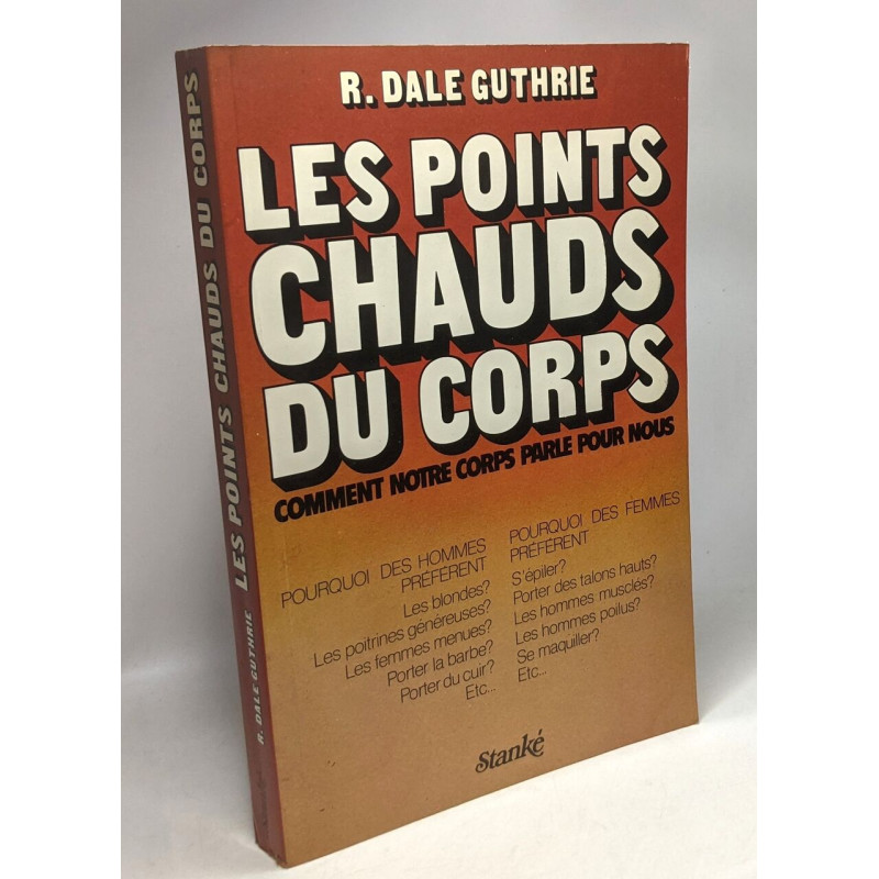 Les Points chauds du corps : Comment notre corps parle pour nous
