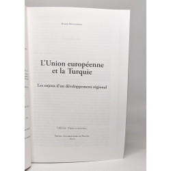 L'Union européenne et la Turquie : Les enjeux d'un développement...