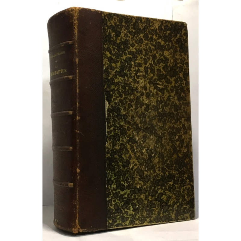 La vie de Pasteur - 15e édition