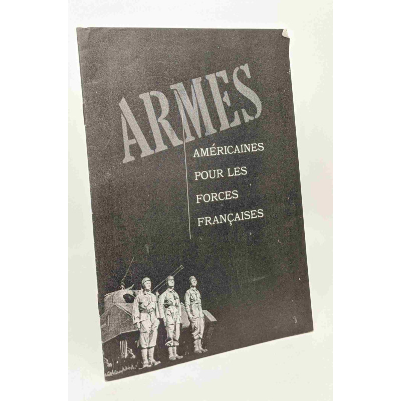 Armes américaines pour les forces françaises