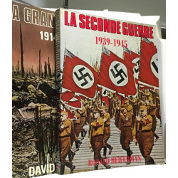 La grande guerre 1914-1918 + La seconde guerre 1939 1945 --- 2 livres