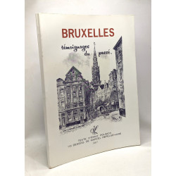 Bruxelles - témoignages du passé - texte d'Emile Poumon - 135...