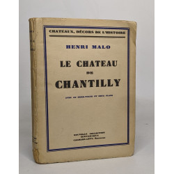 Le chateau de chantilly