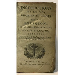 Instructions sur les plus importantes vérités de la religion et...