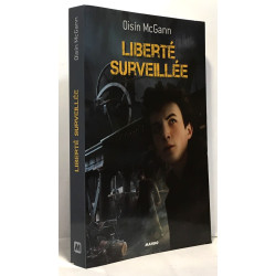 Liberté surveillée