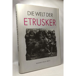 Die Welt Der Etrusker: Internationales Kolloquium 24-26.10.1988 in...