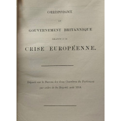 Correspondance du gouvernement britannique relative à la crise...