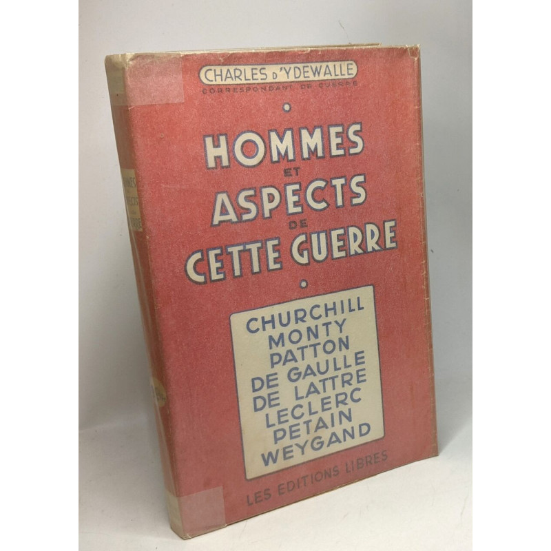 Hommes et aspects de la IIe guerre mondiale