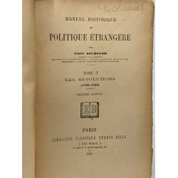Manuel historique de politique étrangère - TOME UN à QUATRE - 1/...