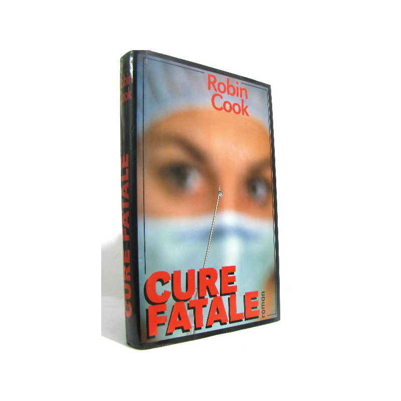 Cure fatale