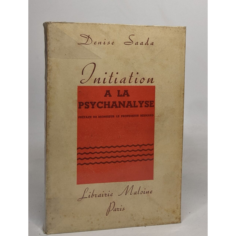 Initiation à la psychanalyse