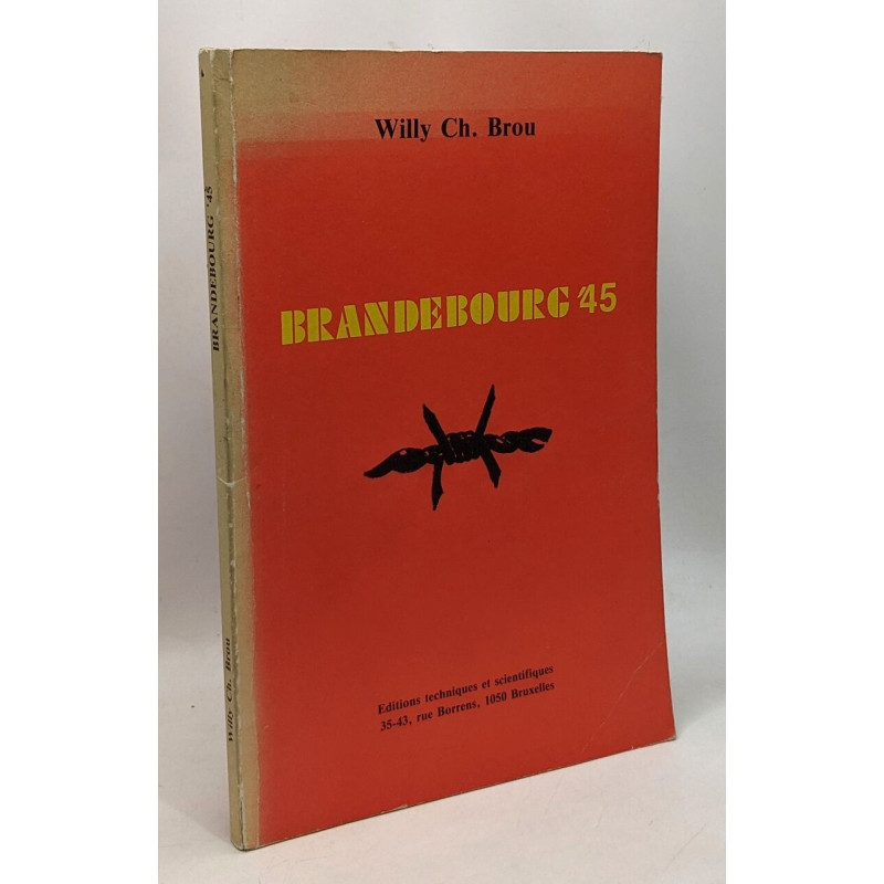 Brandebourg '45 - un épisode de la libération des camps de...