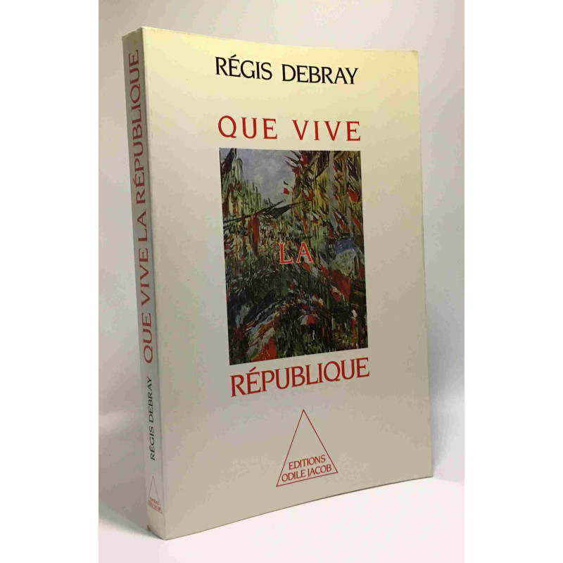 Que vive la République