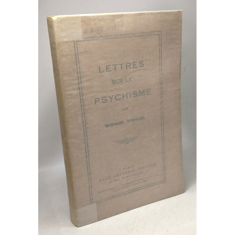 Lettres sur le psychisme