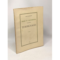 Témoignages - essais et documents