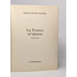 La France m'épuise