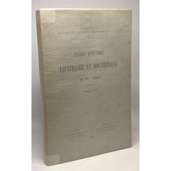Études d'histoire littéraire et doctrinale du XIIIe siècle -...