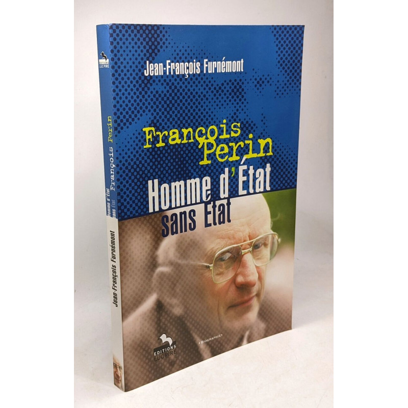 François Perin homme d'état sans état