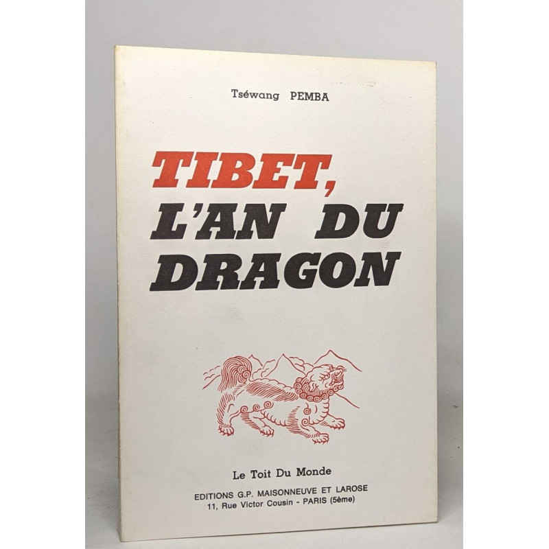 Tibet l'an du dragon
