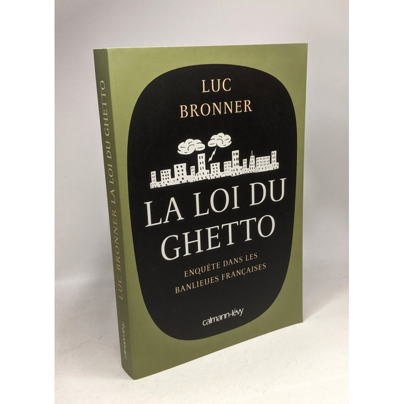 La Loi du ghetto - Prix lycéen 2011 du Livre de Sciences...
