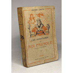Les aventures du Roi Pausole - illustrations de Métivet