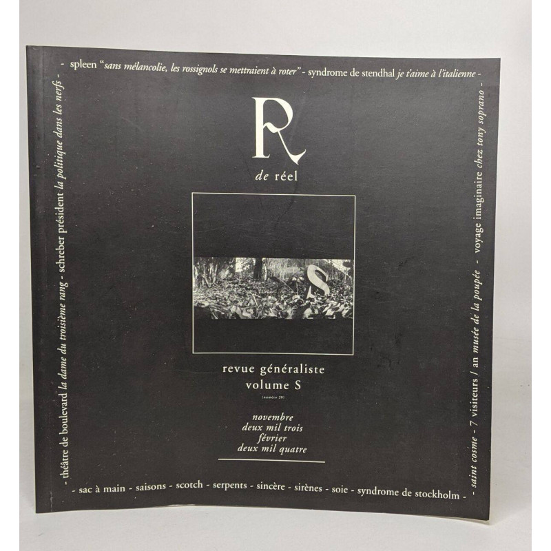 R de réel Revue généraliste volume s / N°20 novembre 2003 -...