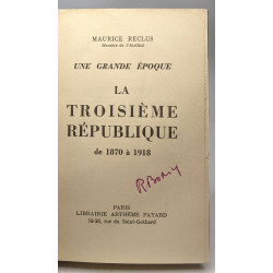 La troisième république de 1870 à 1918 - une grande époque