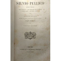 Silvio pellico oeuvres choisies - Mes prisons des devoirs des...