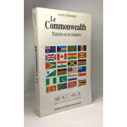 Commonwealth (le). histoire et civilisation