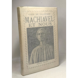 Machiavel et nous