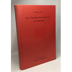 Der Theoderich-Panegyricus des Ennodius -- monumenta germaniae...