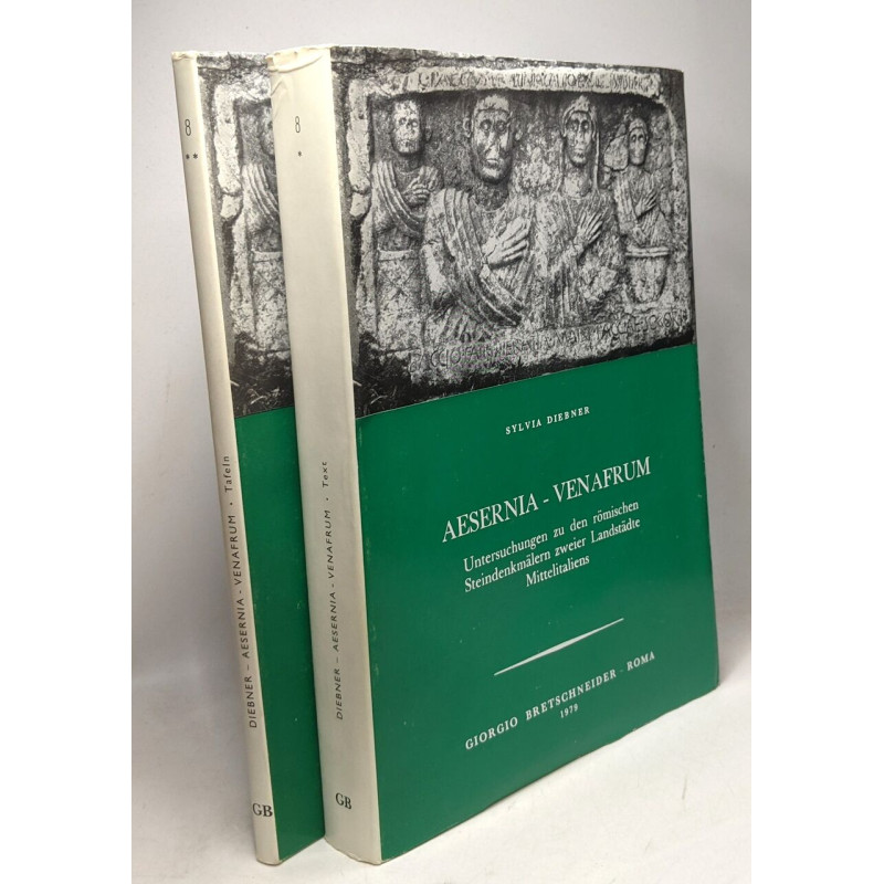 Aesernia-Venafrum. Untersuchungen zu den römischen steindenkmälern...