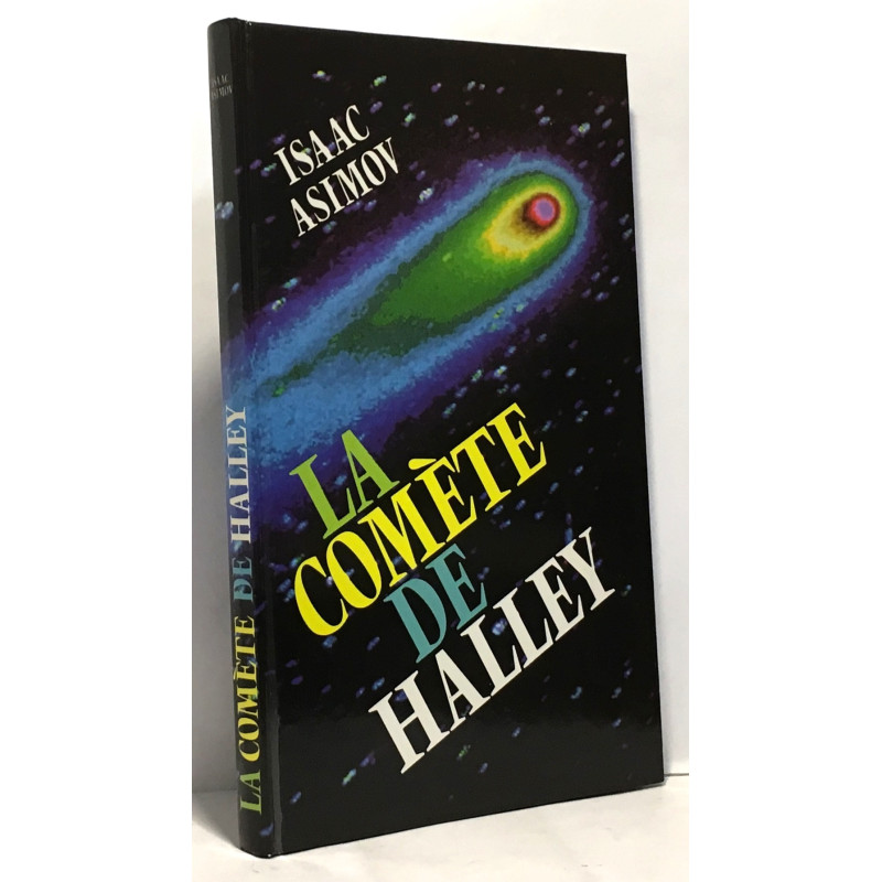Le Guide de la Comète de Halley - L'histoire terrifiante des comètes
