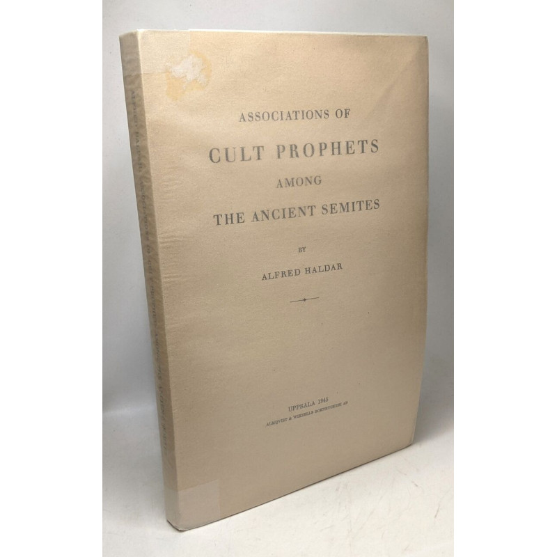 Associations of Cult Prophets among the ancient semites