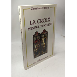 La Croix Message Du Christ