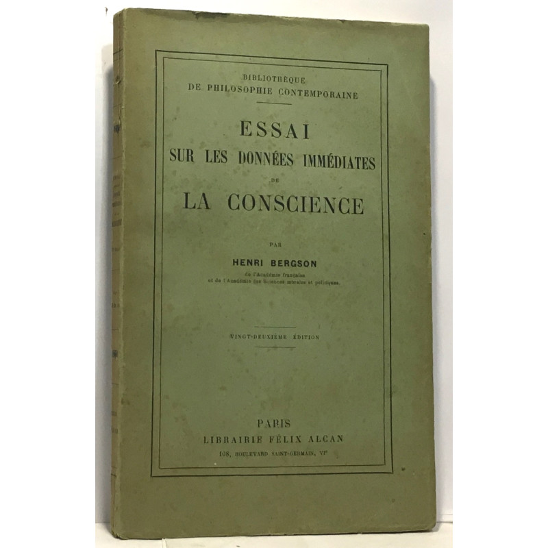 Essai sur les données immédiates de la conscience