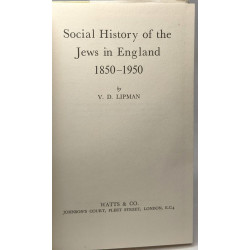 Social History of the Jews in England 1850 - 1950