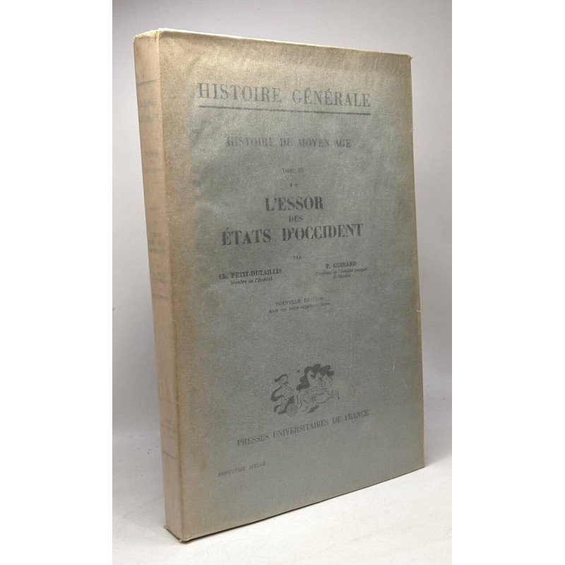 L'essor des états d'occident (France Angleterre Péninsule...