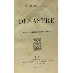 Le désastre - une époque