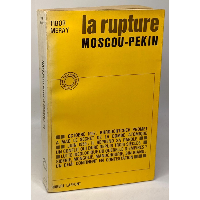 La rupture Moscou-Pékin