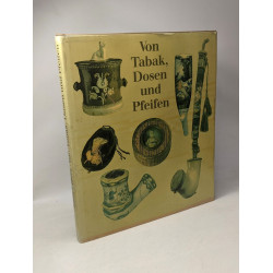 Von Tabak Dosen und Pfeifen
