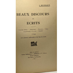 Beaux discours et écrits - cérémonies diverses inaugurations...