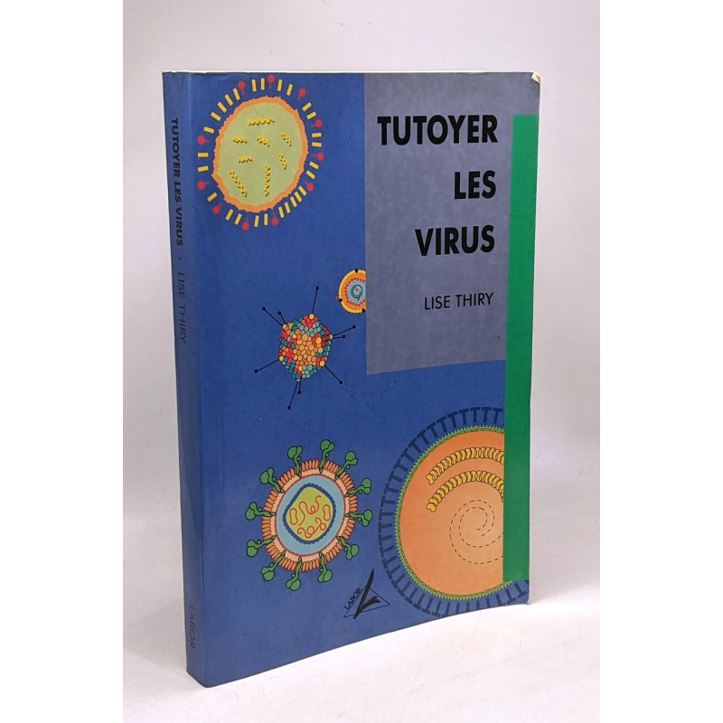 Tutoyer les virus