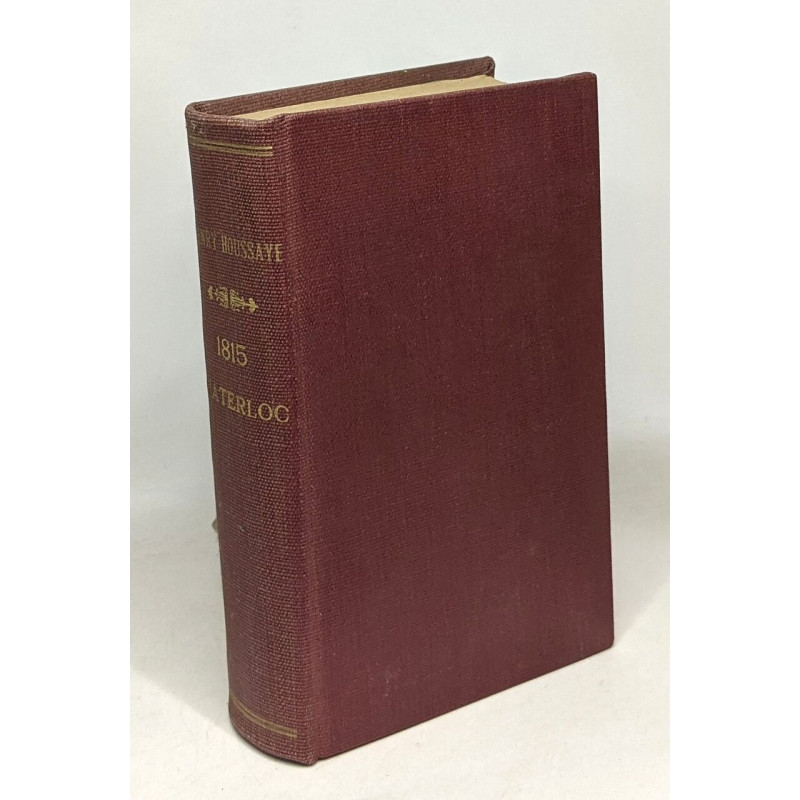 1815 --- Waterloo - édition revue et augmenté