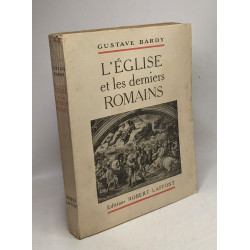 L'église et les derniers romains